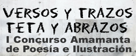 http://www.amamanta.es/2014/09/ampliamos-el-plazo-para-el-i-concurso-de-poesia-e-ilustracion/